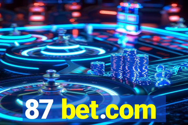 87 bet.com